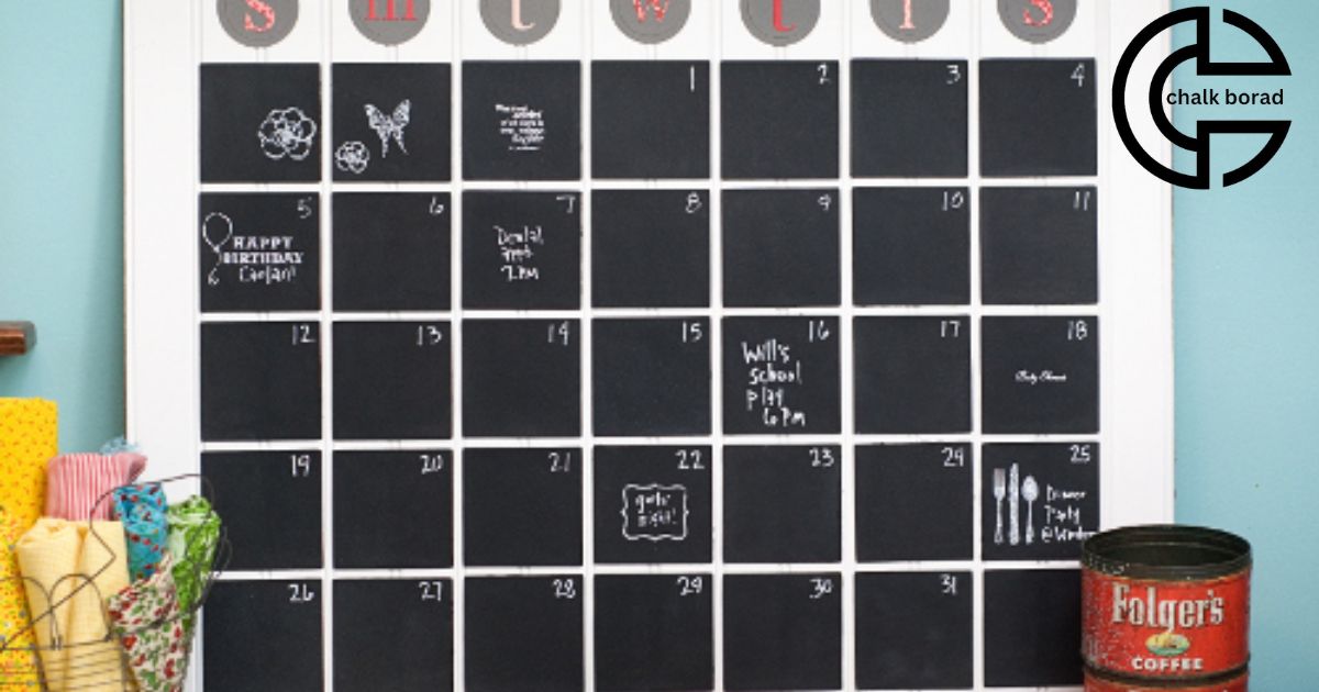 The Power Of The Chalkboard Calendar